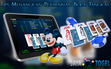 Tips Menangkan Permainan Bola Tangkas